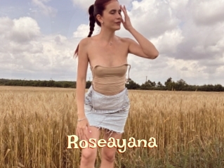Roseayana