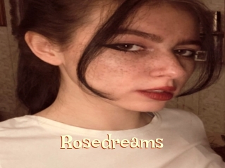 Rosedreams