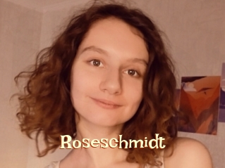 Roseschmidt