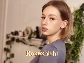 Roseshishi