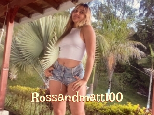 Rossandmatt100