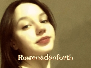 Rowenadanforth