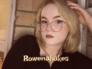 Rowenahakes