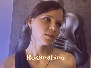 Roxanahino
