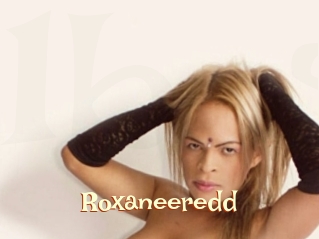 Roxaneeredd