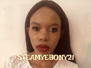 STEAMYEBONY21