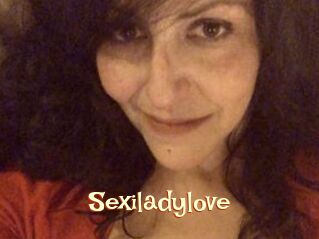 Sexiladylove