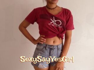 SexySayYesGirl