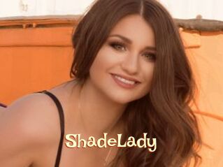 ShadeLady