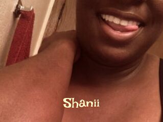 Shanii