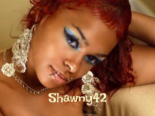 Shawny42