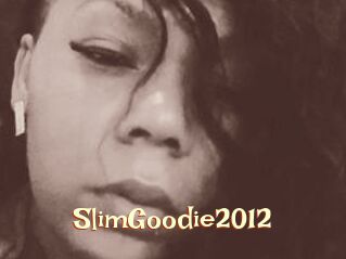 SlimGoodie2012
