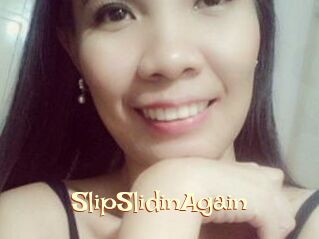 SlipSlidinAgain