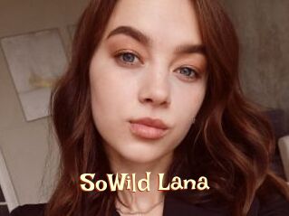 SoWild_Lana
