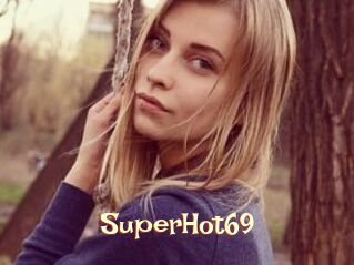 SuperHot69