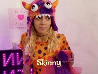 Skinny