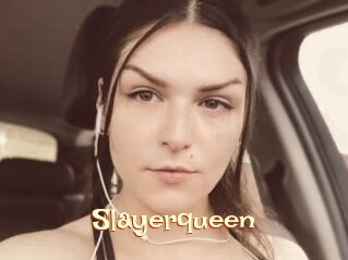 Slayerqueen