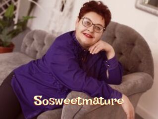 Sosweetmature