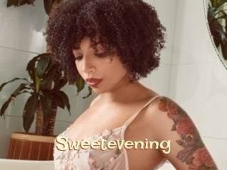 Sweetevening