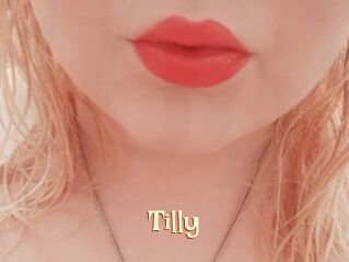 Tilly