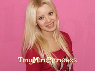 TinyMiniPrincess