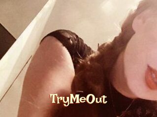 TryMeOut