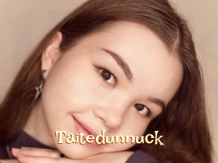 Taitedunnuck