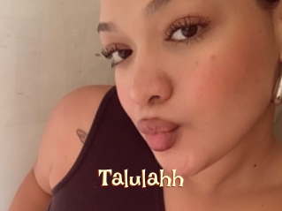 Talulahh