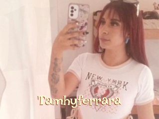 Tamhyferrara