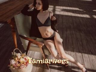 Tamiarivers