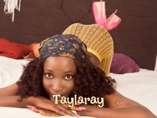 Taylaray