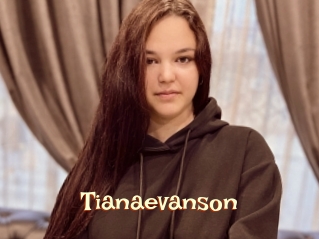 Tianaevanson