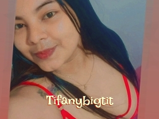 Tifanybigtit