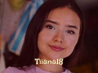 Tiiana18