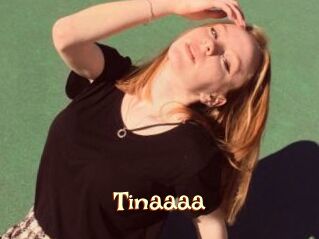 Tinaaaa