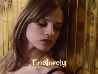 Tinalovely
