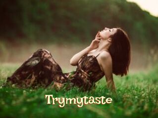 Trymytaste
