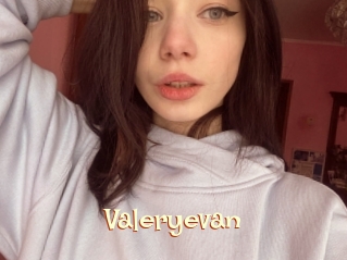 Valeryevan