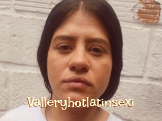 Valleryhotlatinsexi