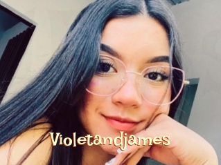 Violetandjames