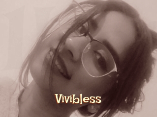 Vivibless