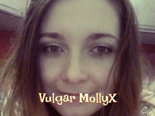 Vulgar_MollyX