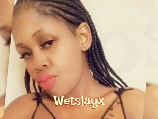 Wetslayx