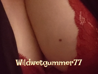 Wildwetgummer77