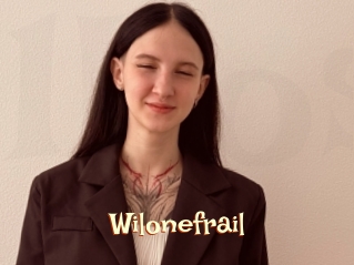 Wilonefrail