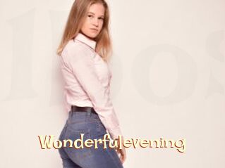 Wonderfulevening