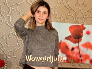 Wowgirljullie