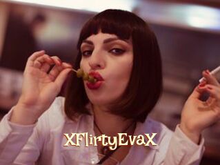 XFlirtyEvaX