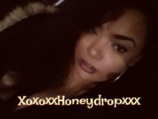 XoxoxxHoneydropxxx