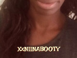 XxNIINABOOTY